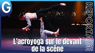 Reportage  LAcroyoga au Festival International du Cirque 2024 [upl. by Katzman]