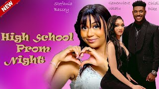 NEW HIGH SCHOOL PROM NIGHT CHIDI DIKE GENEVIEVE UKATU STEFANIA BASSEY EXCLUSIVE NOLLYWOOD MOVIE [upl. by Reinhard409]