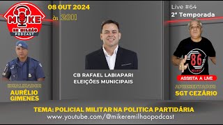 64  CB RAFAEL LABIAPARI  ELEIÇÕES MUNICIPAIS [upl. by Ardussi]