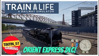 Train Life A Railway Simulator  ORIENT EXPRESS DLC  PS5 TrainLife [upl. by Jb]