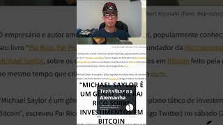 criptomoeda bitcoin xlm MICHAÉL SAYLOR É UM GÊNIO DIZ PAI RICO SOBRE INVESTIMENTOS EM BITCOIN [upl. by Horodko]