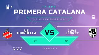 TORROELLA VS JUVENTUS LLORET  1A CATALANA J9 G1 [upl. by Idnat]