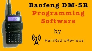 Baofeng DM5R Programming Software [upl. by Leagiba564]