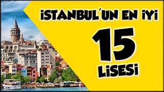 İSTANBULUN EN İYİ 15 LİSESİ  LGS TABAN PUANLAR 2020 [upl. by Schwarz]