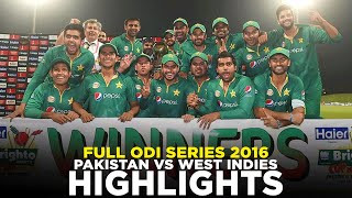 Complete Highlights  Pakistan vs West Indies  Full ODI Series 2016  PCB  M5C2A [upl. by Leiuqese231]