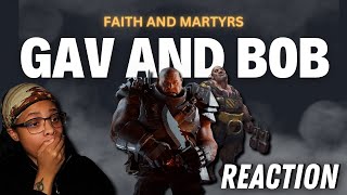 GAV AND BOB Faith and Martyrs  REACTION  WARHAMMER 40k [upl. by Assyle754]