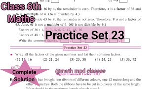 Practice Set 23 Class 6th Maths  Chapter 9 HCF LCM Class 6 maths [upl. by Attecnoc]