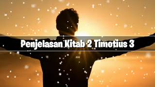 Pendalaman Alkitab Clear Sight 2 Timotius 3 [upl. by Ahselef695]