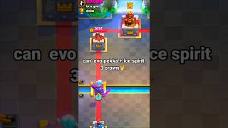 Can evolution pekka  ice spirit 3 crown 👑 clashroyale [upl. by Sonya]