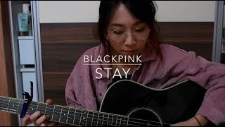 Trina Ng  STAY by BLACKPINK Cover [upl. by Prior]