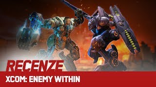 XCOM ENEMY WITHIN  ČESKÁ RECENZE [upl. by Sivrup]