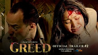 Greed Trailer 2  Nadine Lustre Diego Loyzaga  World Premiere This April 8 Only On Vivamax [upl. by Caty680]