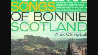 Best Loved Songs Of Bonnie Scotland 09 The Dundee Weaver [upl. by Urd]