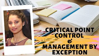 Critical Point Control and Management by Exception [upl. by Spearman]