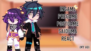 PreGame InGame PostGame Saiouma react to my PostGame videos  a tiktok MY AU read desc [upl. by Ancier]