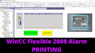 WinCC Flexible Alarms and Report Printing [upl. by Assenyl80]