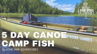 5 Day Canoe Trip  Boundary Waters Canoe Area Wilderness [upl. by Initirb]