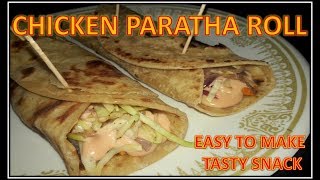 Chicken Paratha Roll  Recipe  BY FOOD JUNCTION [upl. by Annahgiel50]