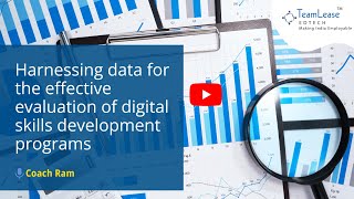 Harnessing data for the effective evaluation of digital skills development programs [upl. by Dorolice]