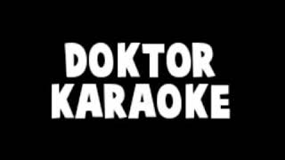 doktor karaoke [upl. by Centeno]