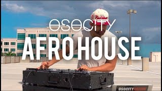 Afro House Mix 2018  The Best of Afro House 2018 by OSOCITY [upl. by Desiri813]