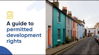 The Complete Guide to Permitted Development Rights in the UK 2022 [upl. by Petite446]