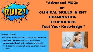 Clinical Skills in ENT Examination Techniques [upl. by Eylatan]