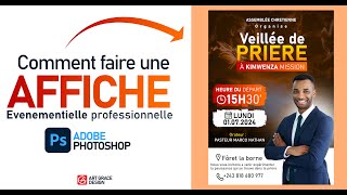 comment créer une affiche événementielle professionnelle sur adobe photoshop  Tutoriel Complet [upl. by Sucramal]