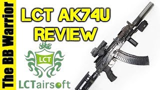 THE BEST AK UNDER 300  LCT AK74U Review [upl. by Horner]