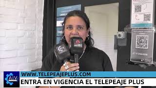 ENTRA EN VIGENCIA EL TELEPEAJE PLUS [upl. by Annavahs808]