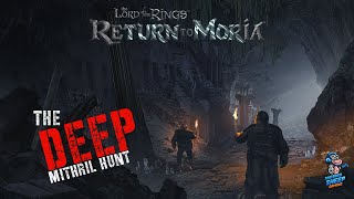 Return to Moria  The deep  Finding Mithril [upl. by Trinl594]