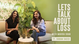 Sanam Saeed Talks To Mahira Khan About Their Journey With Loss  Lets Talk About Loss  Mashion [upl. by Adiasteb153]