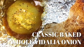 Classic Baked Whole Vidalia Onion [upl. by Crissie]