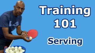 Training 101  Serving  PingSkills  Table Tennis [upl. by Ola]