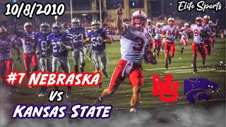 THROWBACK 7 Nebraska vs KState 2010 ULTIMATE Highlights [upl. by Vipul432]