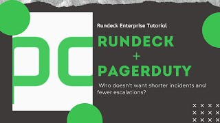 Rundeck and PagerDuty Integration Demo [upl. by Georgetta]