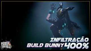 Build BUNNY  Para Infiltração 400⚡ [upl. by Celeste]