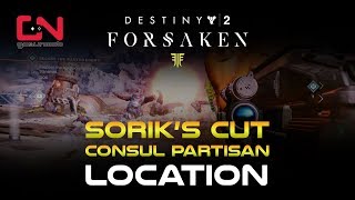 Consul Partisan  Soriks Cut  Destiny 2 Forsaken Wanted Bounty Location [upl. by Intirb]