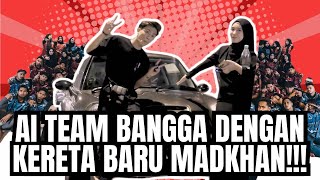 REACTION SEMUA AI TEAM BILA TENGOK KERETA BARU MADKHANSEMUA ORANG BANGGA [upl. by Anotyad85]