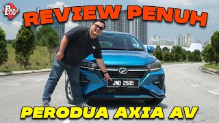 Perodua Axia 2023  Mahal Tapi Sedap [upl. by Hashim]