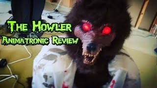 The Howler Animatronic Review  Spirit Halloween 2012 [upl. by Karyl783]