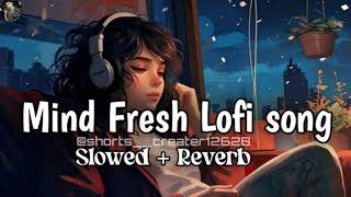 Popular Lofi Song  Hindi Song  Copyright Free Song  Arijit Singh Song  Lofi Song [upl. by Ludvig]