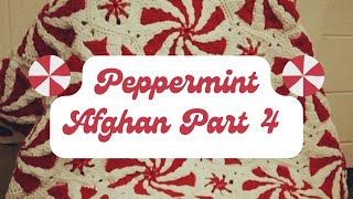 Peppermint Afghan Part 4 Peppermint Afghan Part 4 [upl. by Rowena]