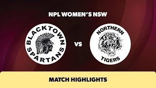 NPL Womens NSW Round 10 Highlights – Blacktown Spartans v Northern Tigers [upl. by Shanna]