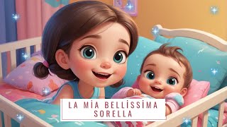 La Mia Bellissima SorellaStorie per Bambini bambini divertimento sorella bellissima [upl. by Aidiruy188]