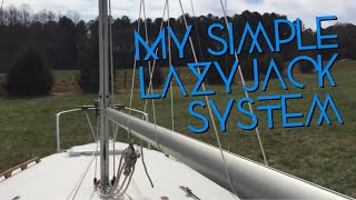 Simple Lazy Jacks for my Small Sailboat [upl. by Cornelia]