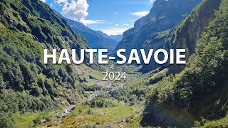 Vacances en HauteSavoie  2024 [upl. by Doraj]