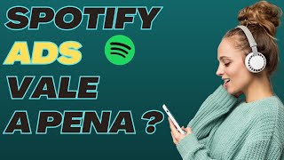 Como usar SPOTIFY ADS para Campanhas Vale a Pena [upl. by Horton]