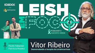 ✳️ Dr VITOR RIBEIRO quotDesvendando a terapia da Leishmaniaquot 🟢 IDEXX Leish Em Foco [upl. by Balling]