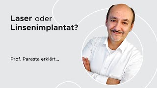 Laser oder Linsenimplantat  Profhc Drmed AmirMobarez Parasta  MUNICH EYE [upl. by Idnal]